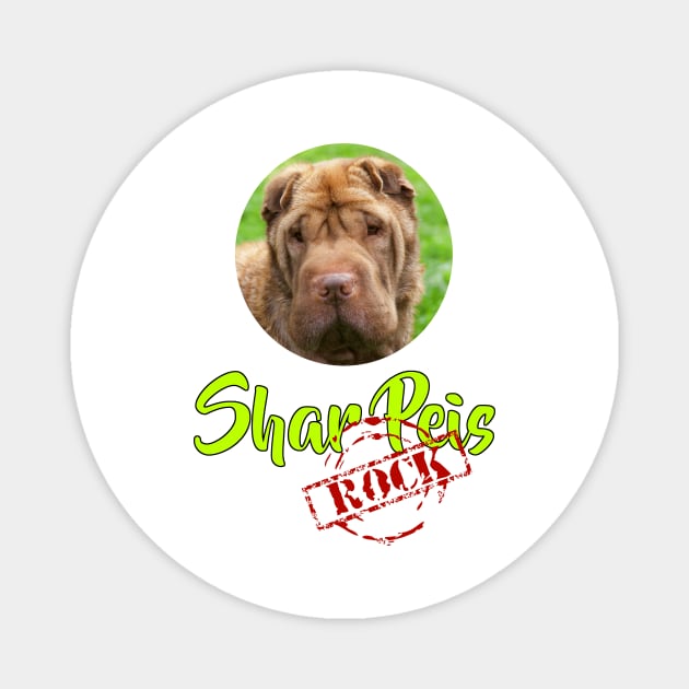 Shar Peis Rock! Magnet by Naves